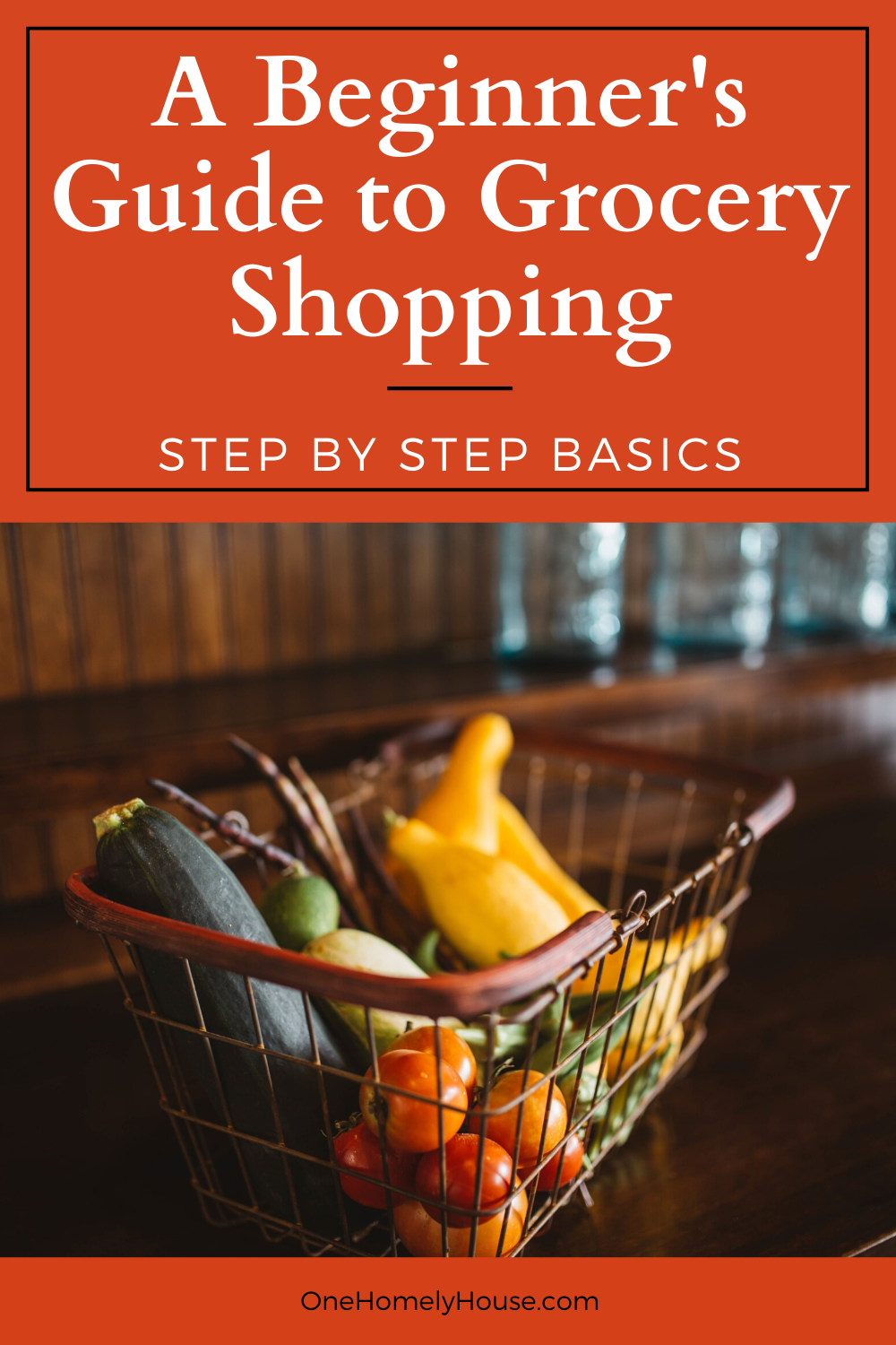 A Beginner S Guide To Grocery Shopping One Homely House